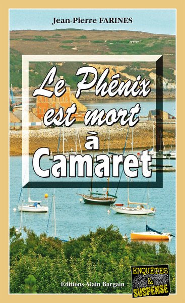 Le Phénix est mort à Camaret Contemporary literature