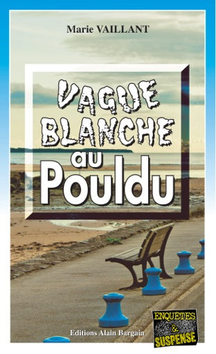 Vague blanche au Pouldu Contemporary literature