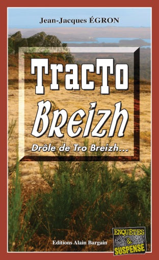 Tracto Breizh : drôle de Trop Breizh... book