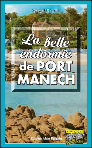 La belle endormie de Port-Manech Contemporary literature