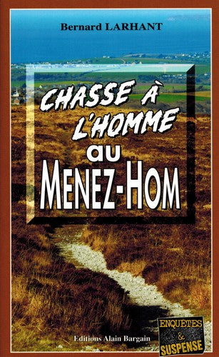 Chasse à l'homme au Ménez-Hom Contemporary literature