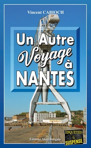 Un autre voyage à Nantes Contemporary literature