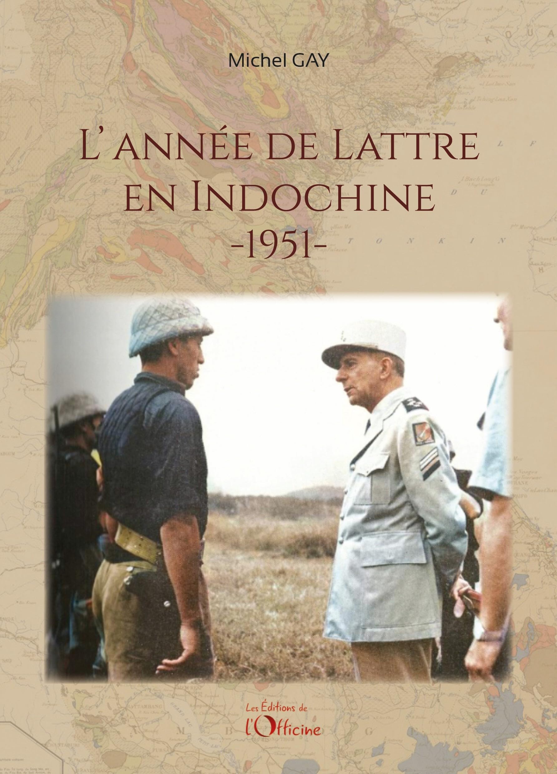 L'année Delattre en Indochine 1951 book