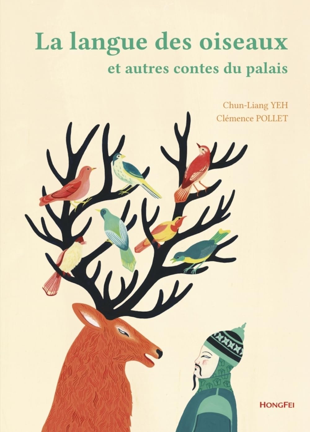 Langue Des Oiseaux Et Autres Contes Du Palais(la) Novels & Short Stories