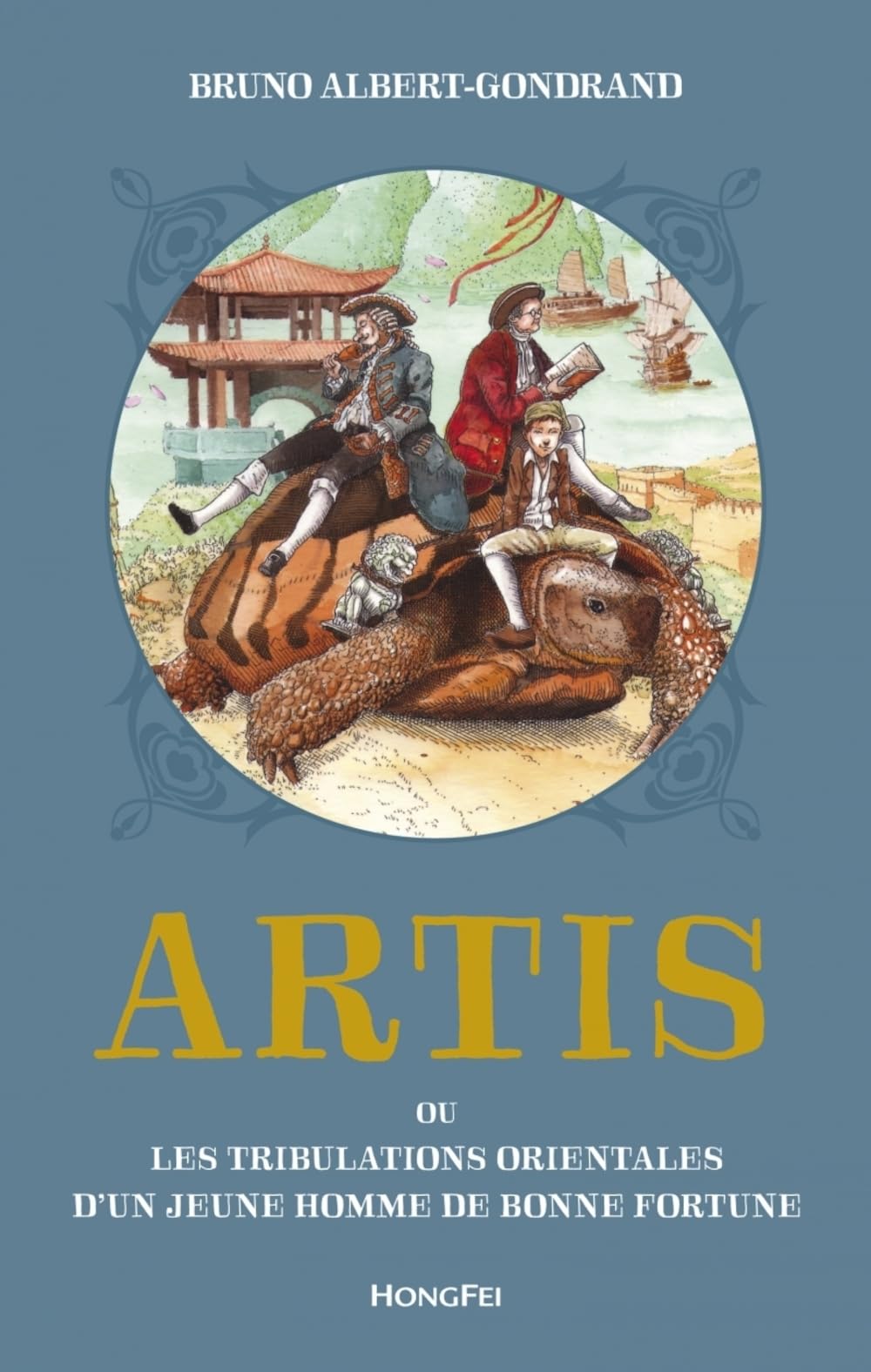 Artis ou Les Tribulations orientales d'un jeune homme de bonne fortune book