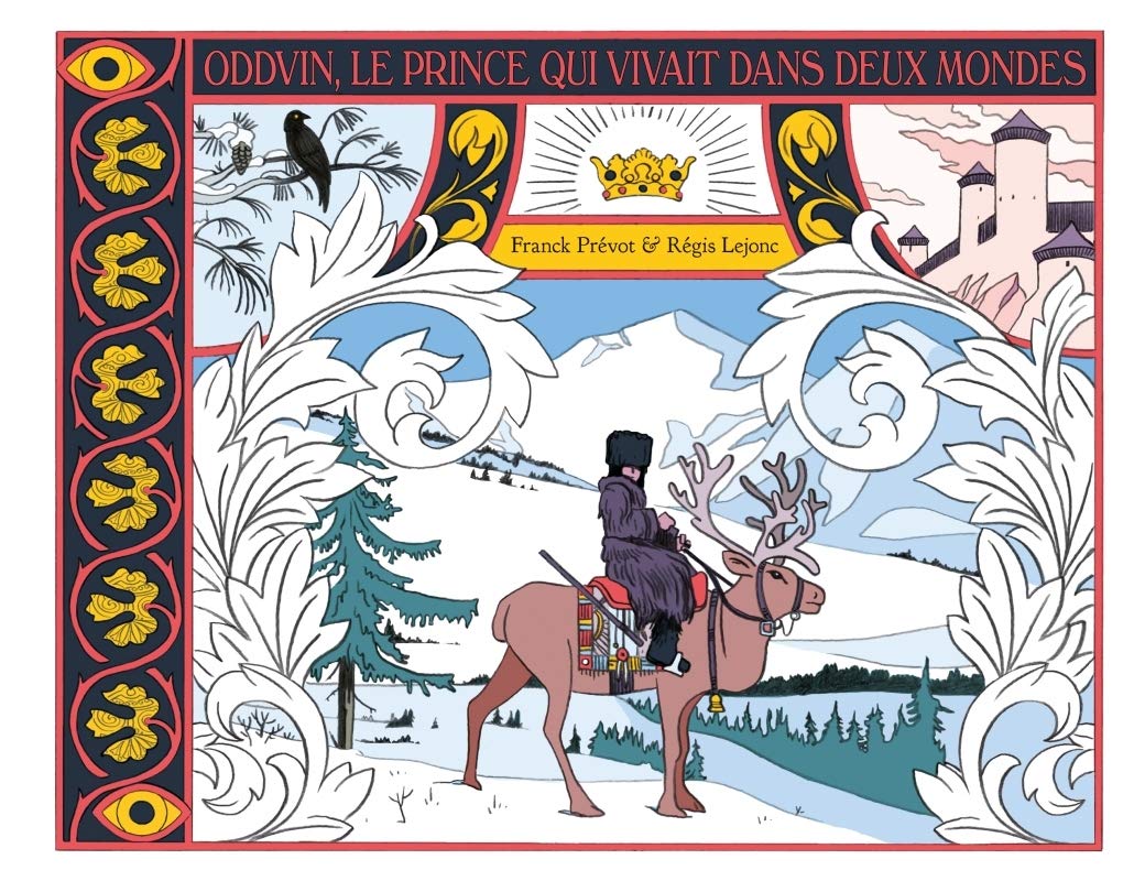 ODDVIN, LE PRINCE QUI VIVAIT DANS DEUX MONDES Novels & Short Stories
