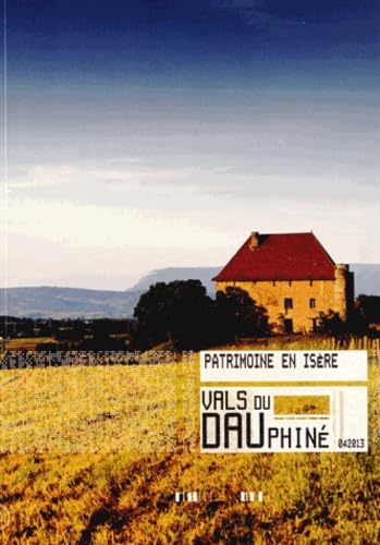 Vals du Dauphiné: Cantons de La Tour-du-Pin, Le-Pont-de-Beauvoisin, Virieu book