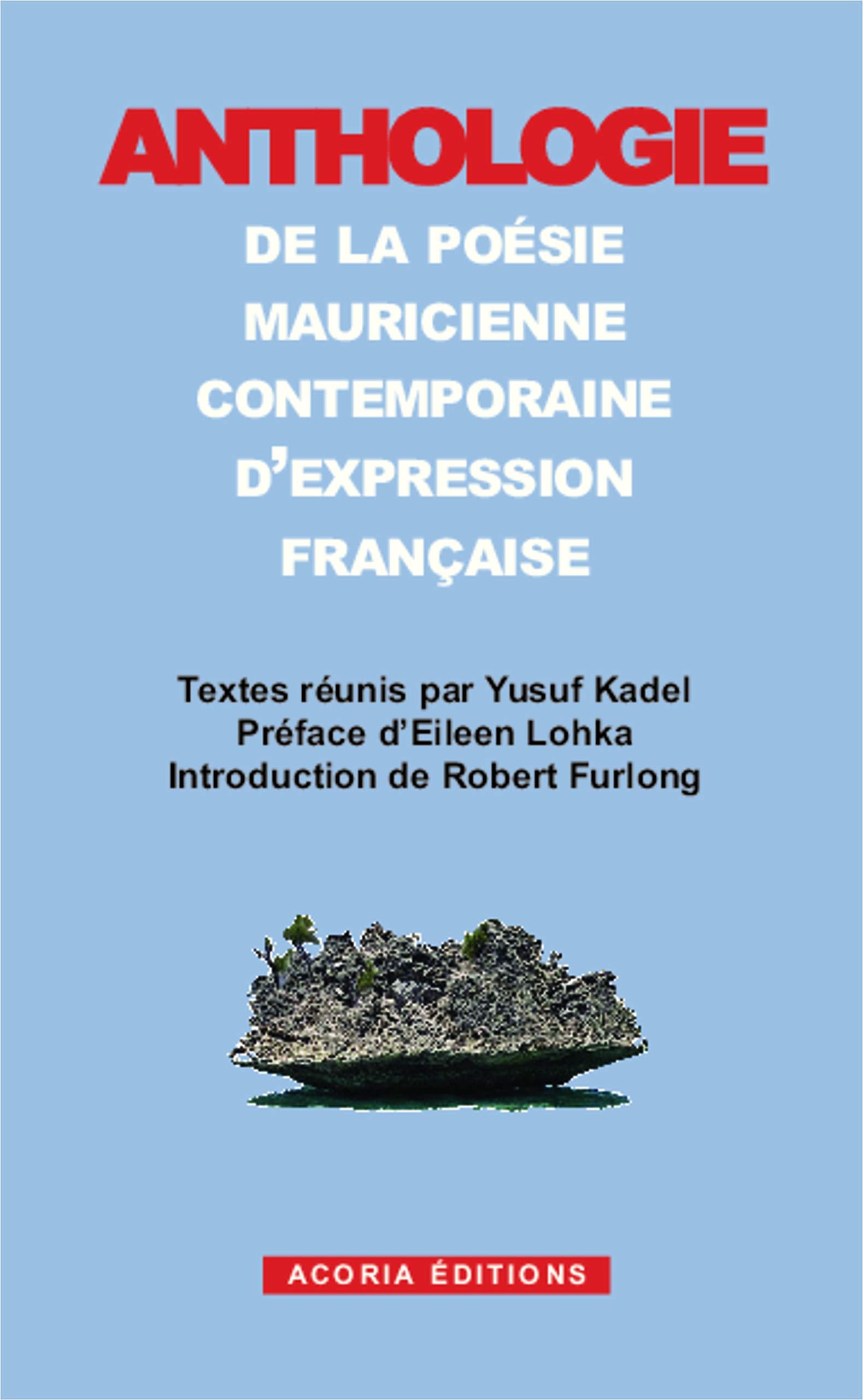 Anthologie de la poésie mauricienne contemporaine d'expression française book