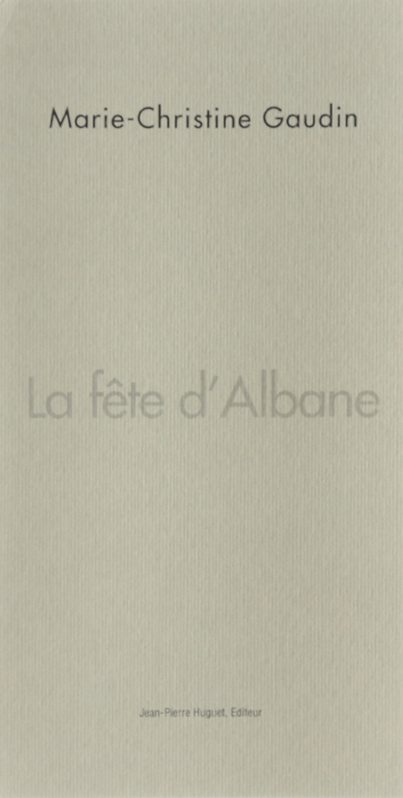 La Fête d’Albane book