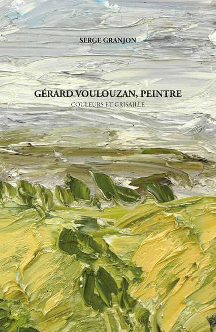 Gérard Voulouzan, peintre book