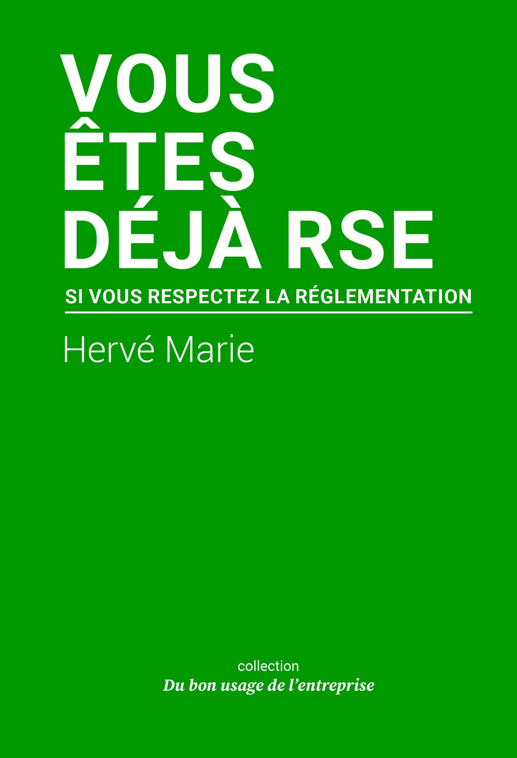 Vous êtes déjà RSE si vous respectez la réglementation book