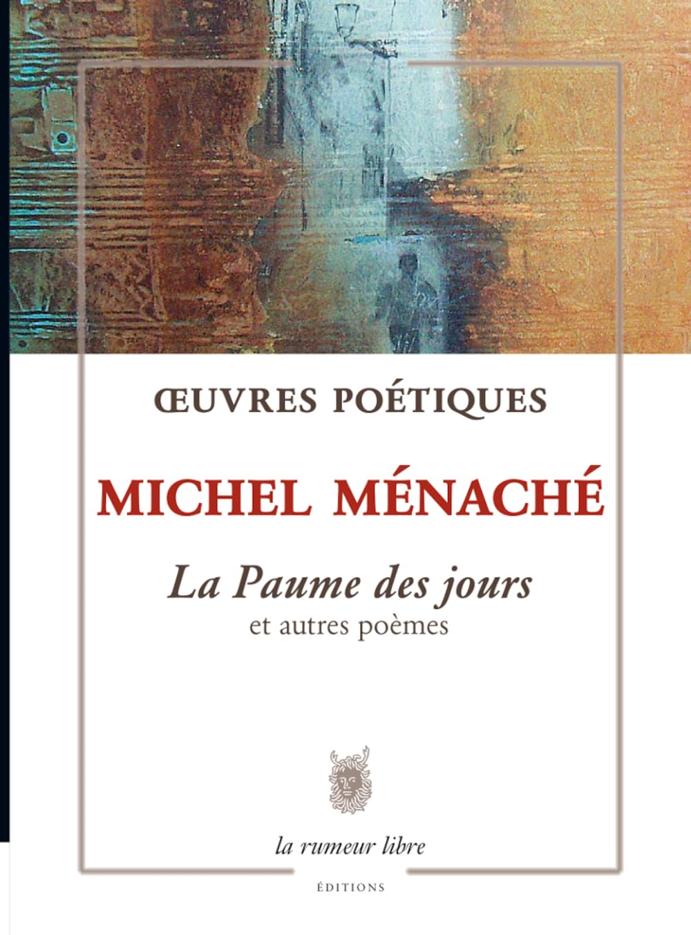 La paume des jours et autres poèmes Poetry