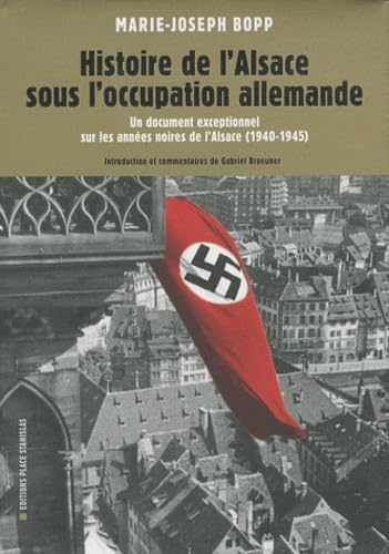 HISTOIRE DE L'ALSACE SOUS L'OCCUPATION ALLEMANDE Books
