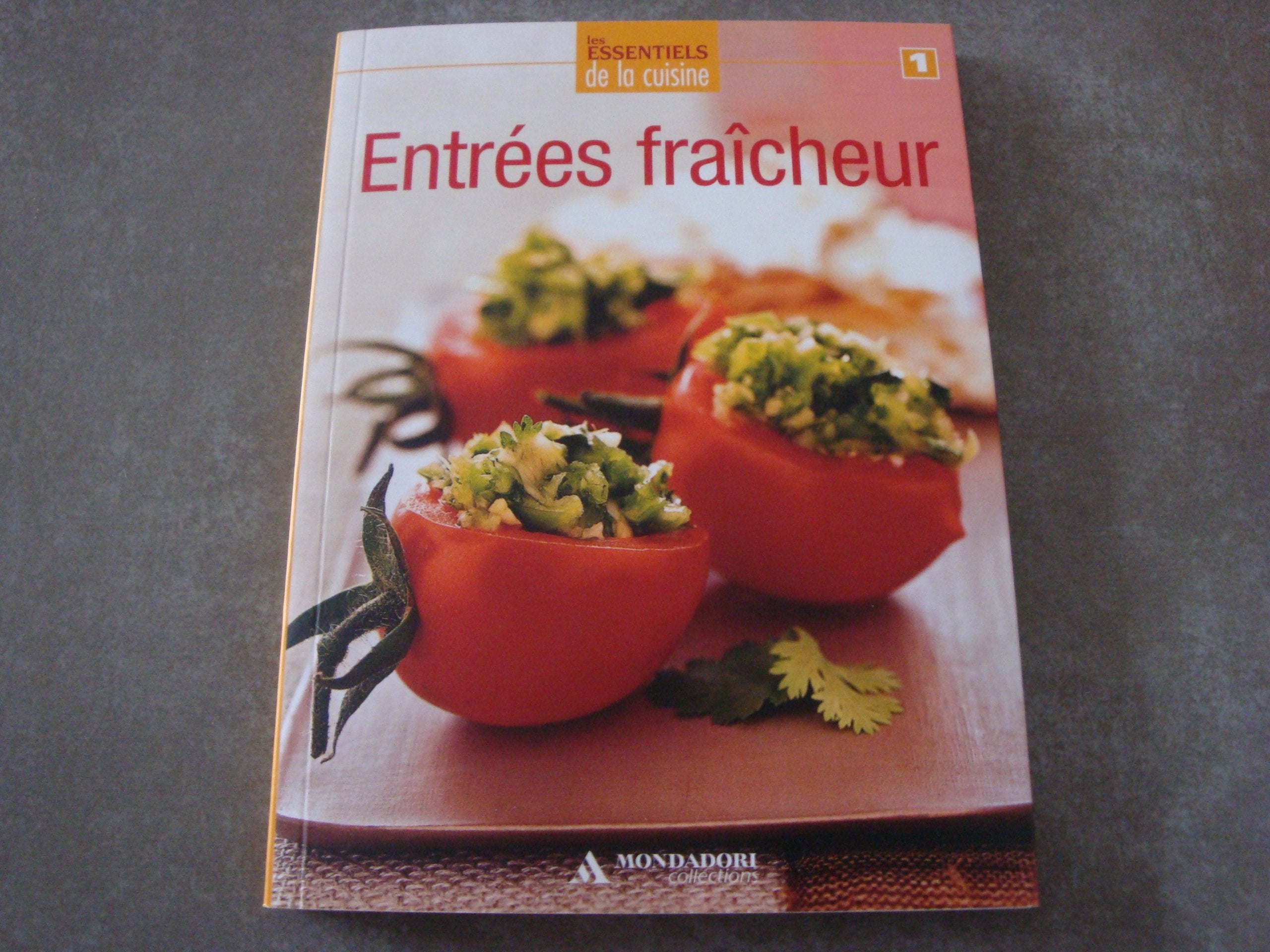 entrees fraicheur (les essentiels de la cuisine) Books