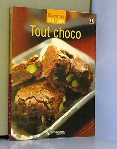 Tout Choco - Les essentiels de la cuisine Books