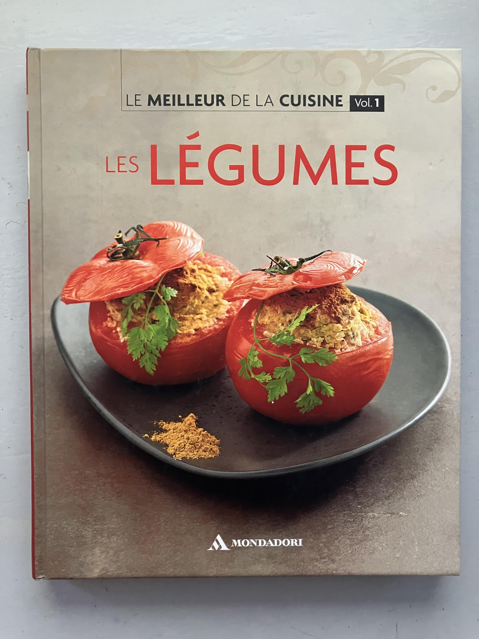 COLLECTION LE MEILLEUR DE LA CUISINE VOL.1 / LES LEGUMES book