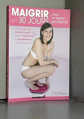 maigrir en 30 jours avec le regime proteine book