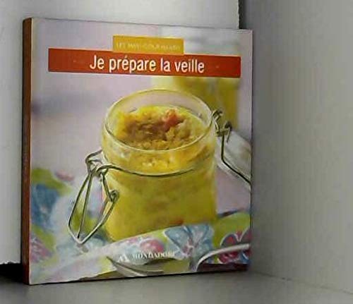 LES MINI-GOURMANDS - Je prépare la veille 6 Books