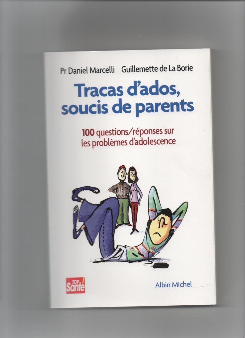 Tracas d'ados, soucis de parents book