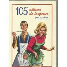 105 astuces de toujours pour la cuisine Books