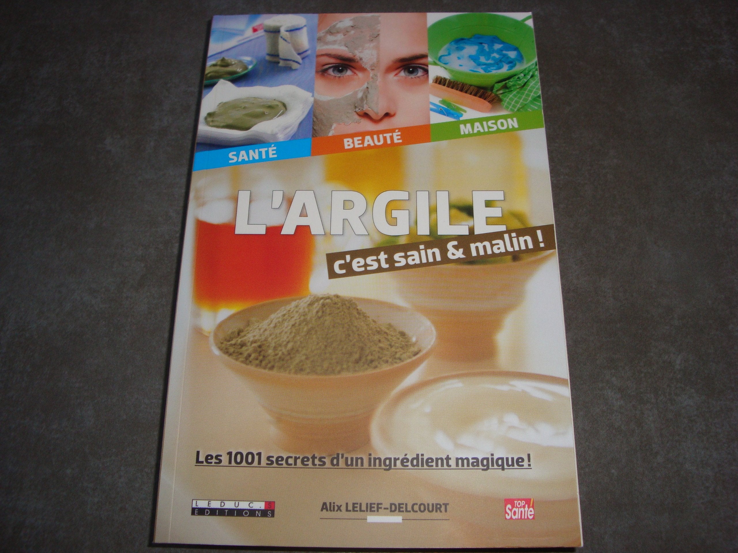 L'argile c'est sain malin ! Books