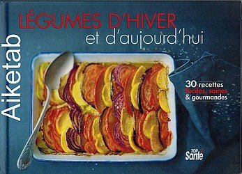 Légumes d'Hiver et d'aujourd'hui book