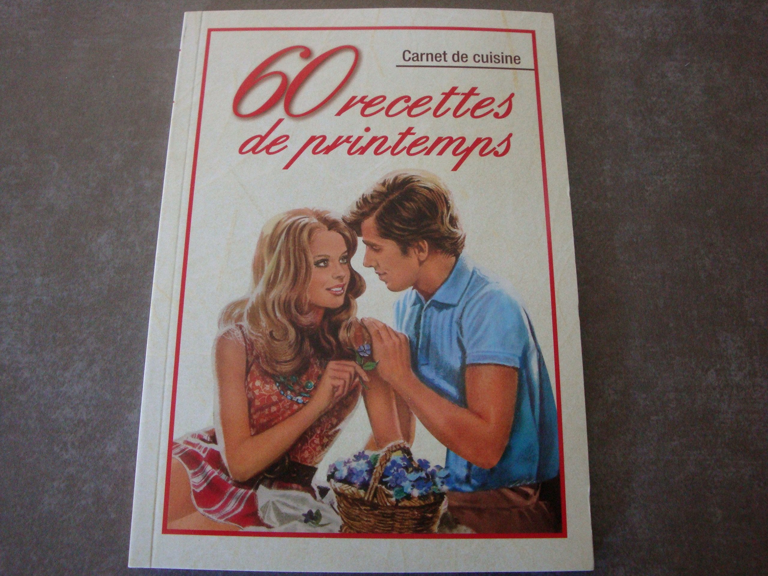 Nous Deux - carnet de cuisine : 60 recettes de printemps : pizzas aux deux asperges - courgettes farcies végétariennes - quiches aux épinards - Cuillères à l'avocat, crevette et pamplemousse rose - gâteau fondant à la rhubarbe - fraisier,etc. book