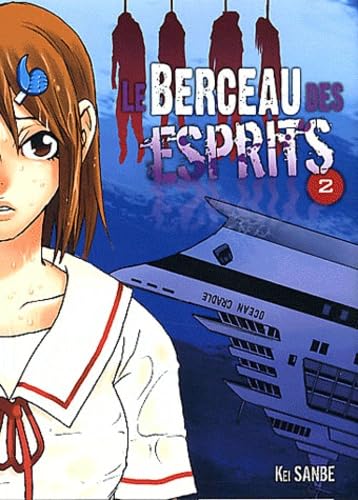 Le berceau des esprits T02 (02) Manga