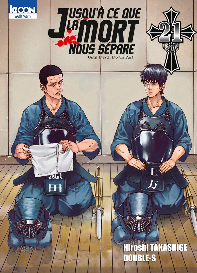 Jusqu'à ce que la mort nous sépare T21 (21) Manga
