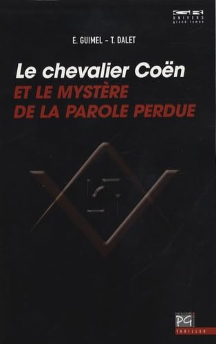 Le chevalier Coën et le mystère de la parole perdue Crime & Thrillers