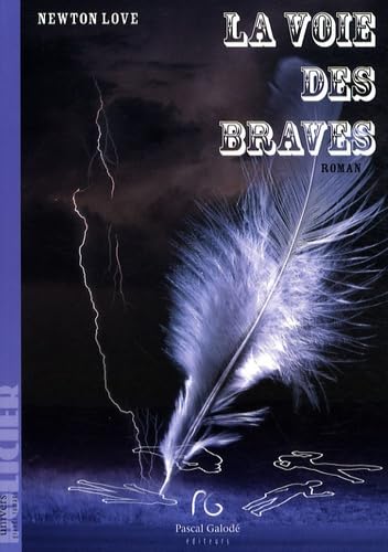 La voie des braves book