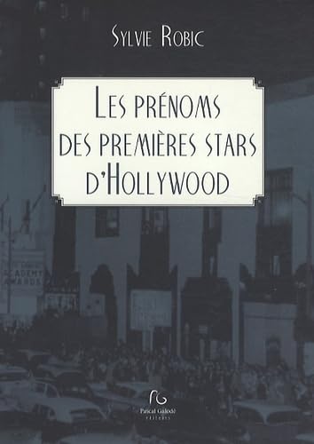 Les prénoms des premières stars d'Hollywood book