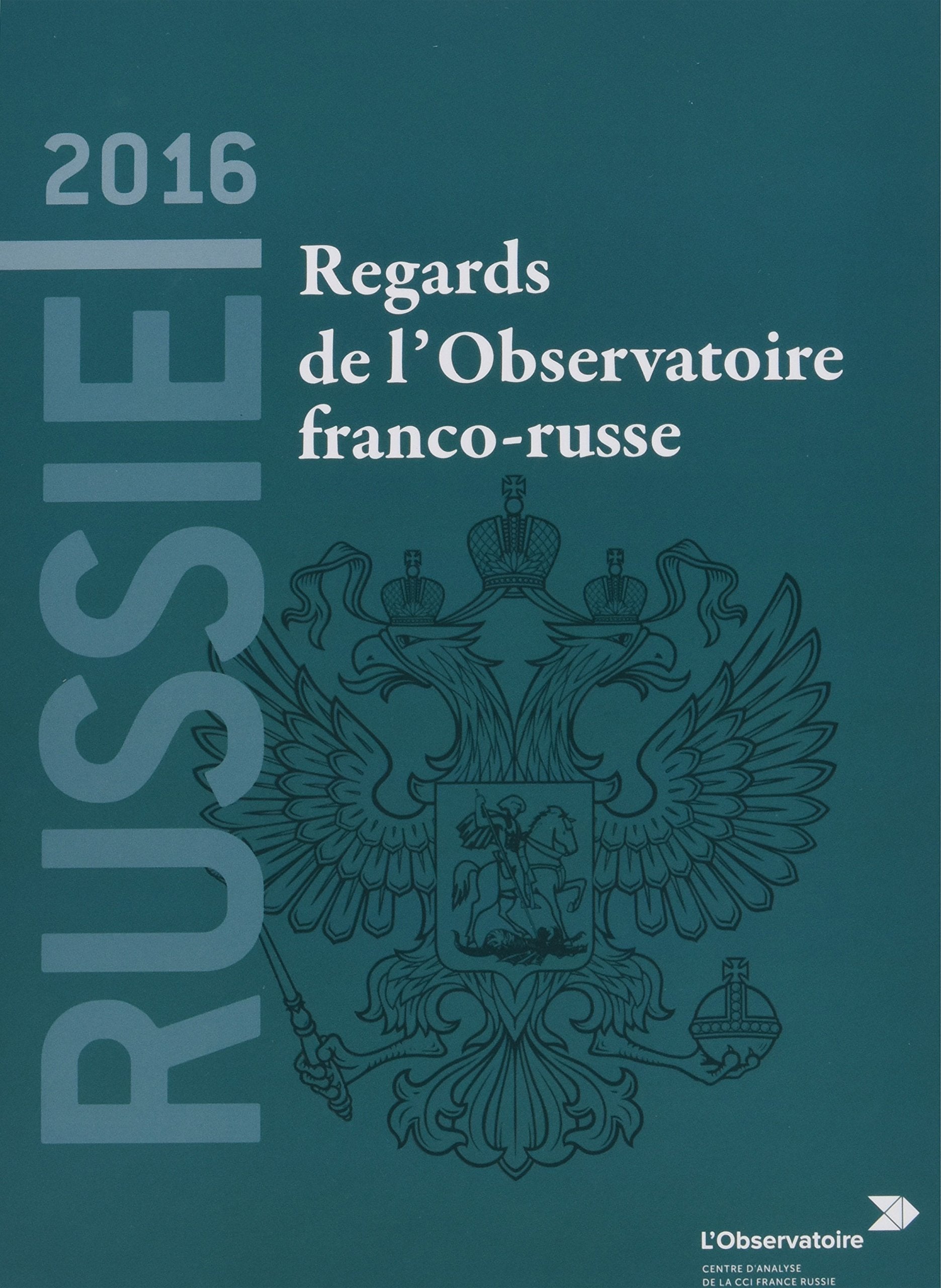 Russie 2016 : Regards de l'Observatoire franco-russe book