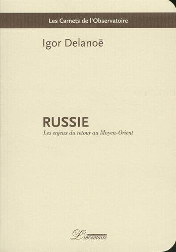 Russie : les enjeux du retour au Moyen-Orient book