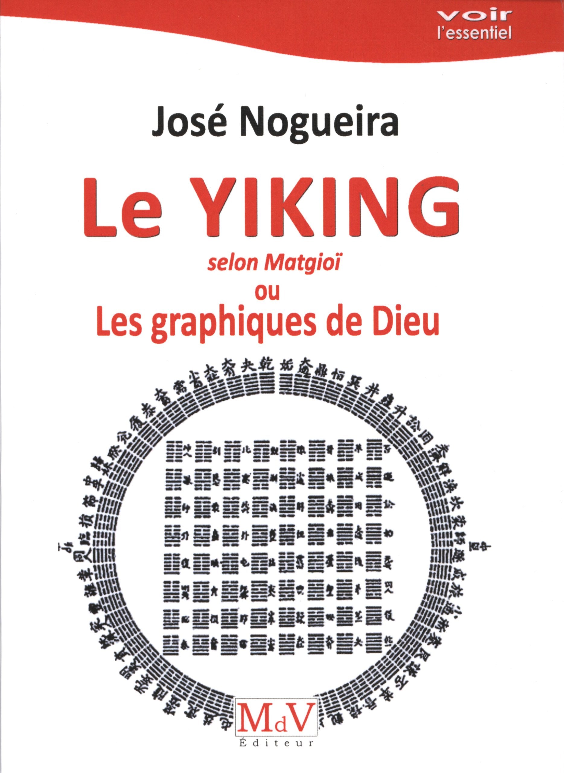 Le ui-king: selon Matgioi ou les graphiques de Dieu book