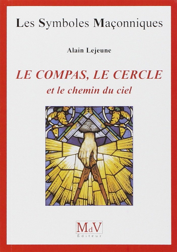 Le compas, le cercle et le chemin du ciel book
