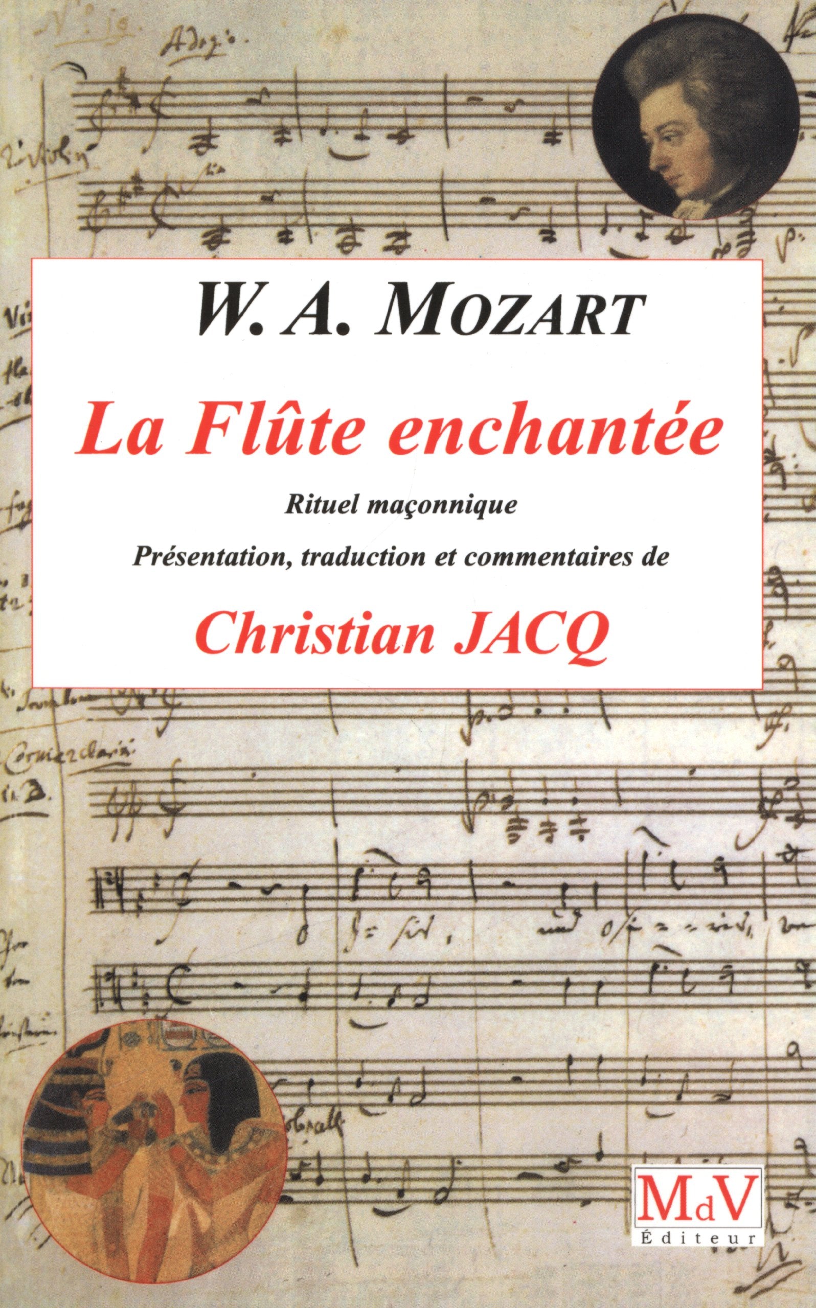 Wolfgang Amadéus Mozart - La flûte enchantée: Rituel maçonnique Arts & Music