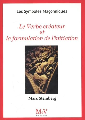 N.103 Le Verbe créateur et la formulation de l'initiation book
