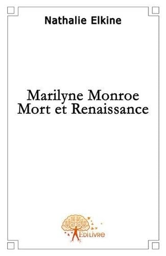 Marilyne [sic Monroe - mort et renaissance book