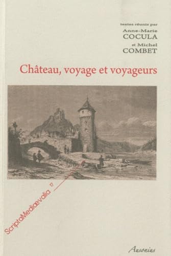 Château, voyage et voyageurs book