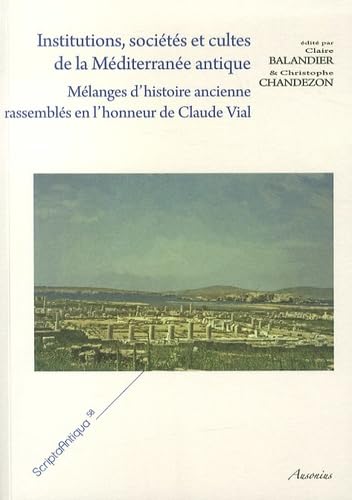 Institutions sociétés et cultes de la méditerranée antique book