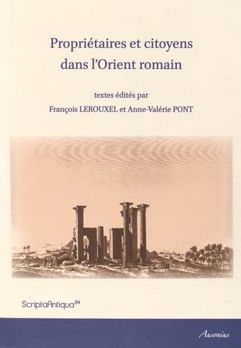 Propriétaires et citoyens dans l'Orient romain book