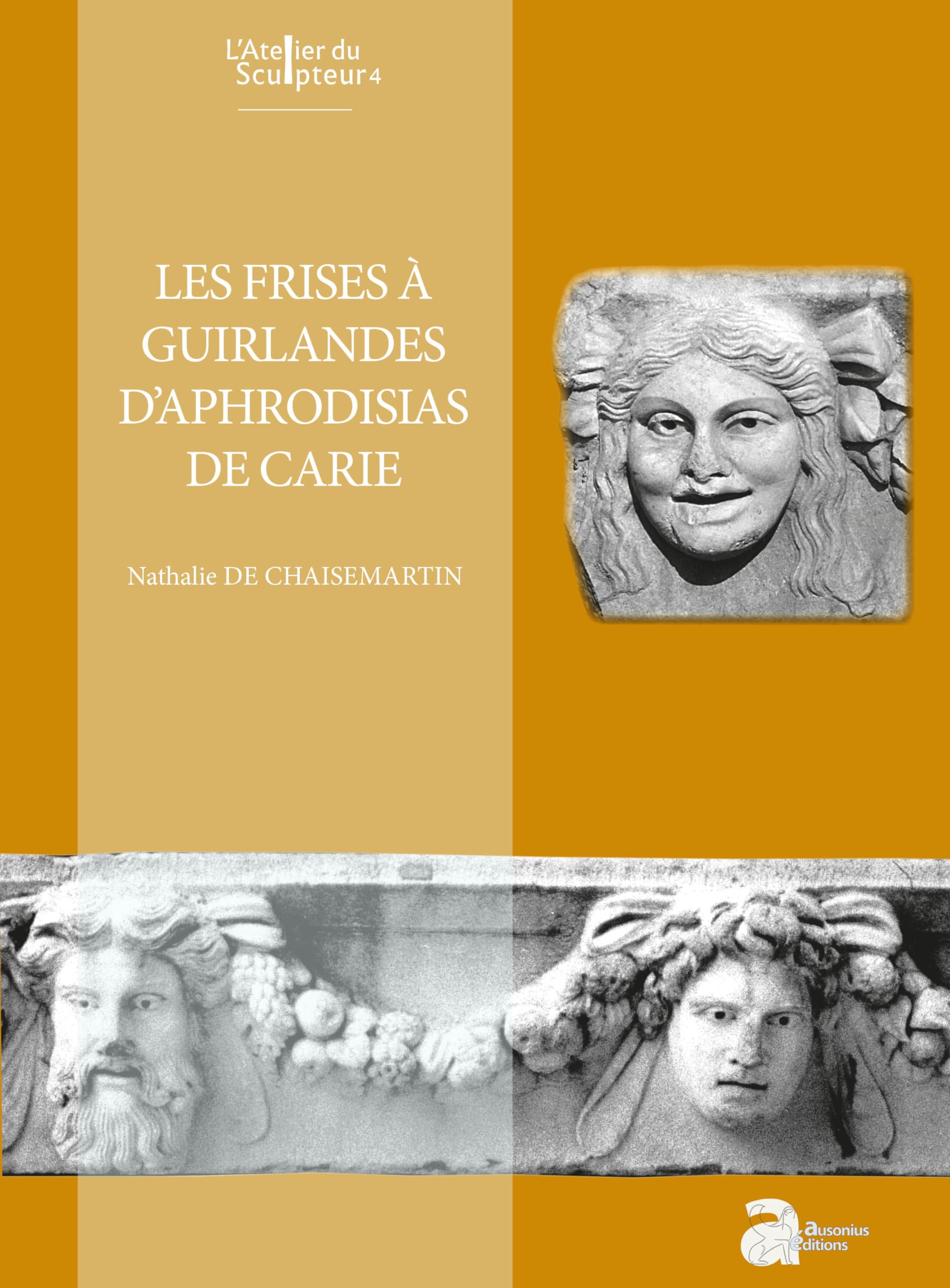 Les frises à guirlandes d'Aphrodisias de Carie book