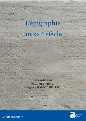 L'épigraphie au XXIe siècle Politics & History