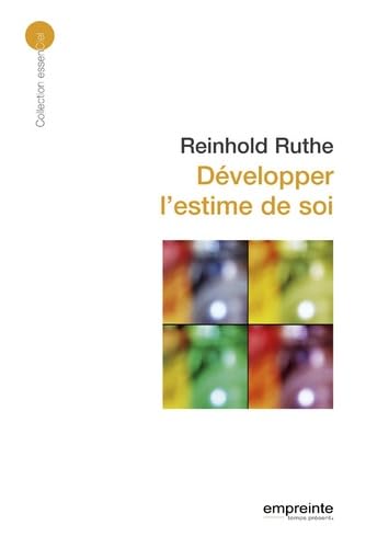 Développer l Estime de Soi (ed 2008) book