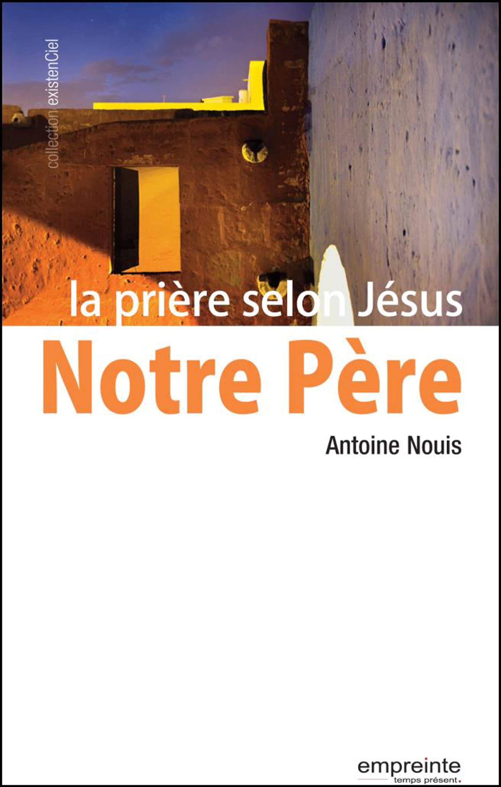 Notre Père, la prière selon Jésus book