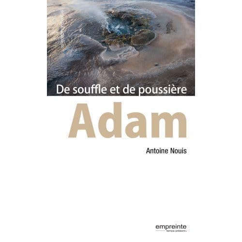 Adam, de souffle et de poussière book