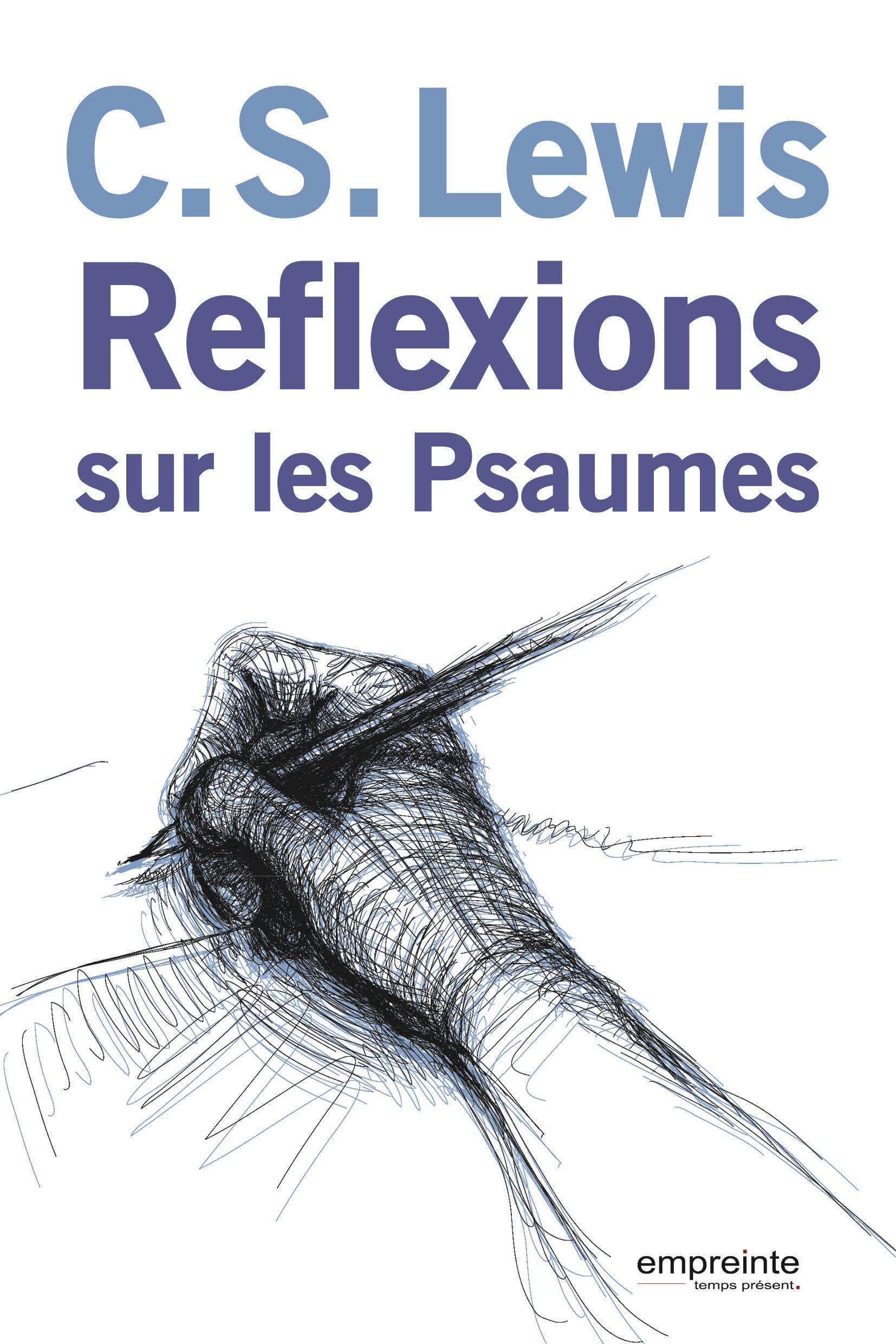 Réflexions SUR LES PSAUMES (nvelle éd) book
