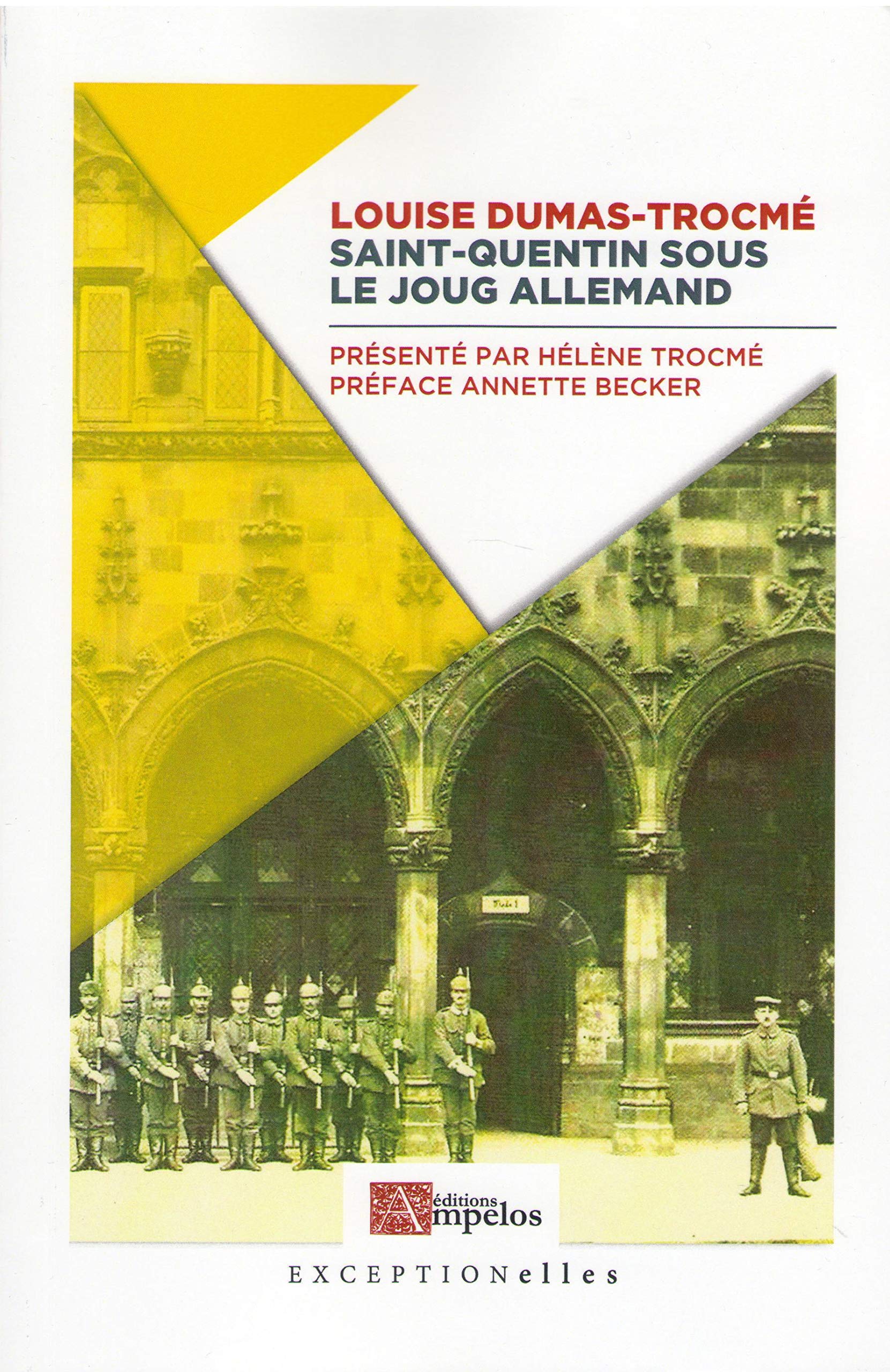 Saint-quentin sous le joug allemand book