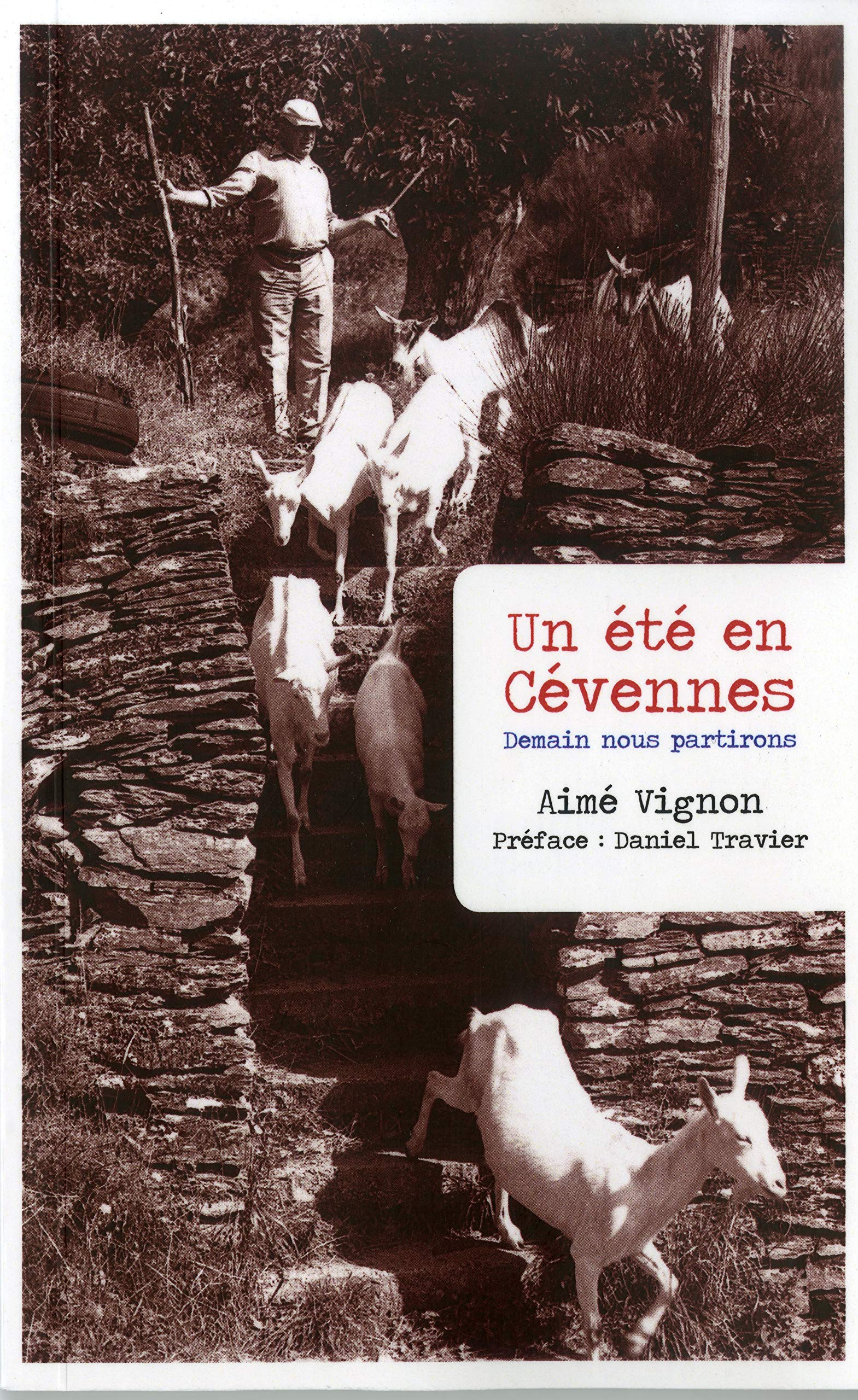 Un été en Cévennes: Demain nous partirons book